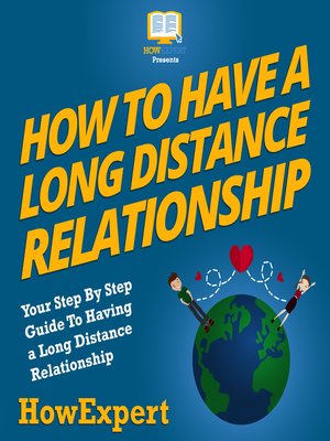 cover image of How to Have a Long Distance Relationship